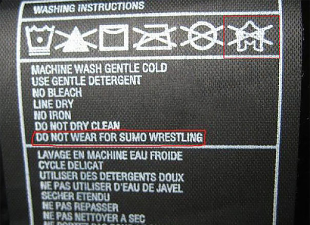 Do Not Wear For Sumo Wrestling
