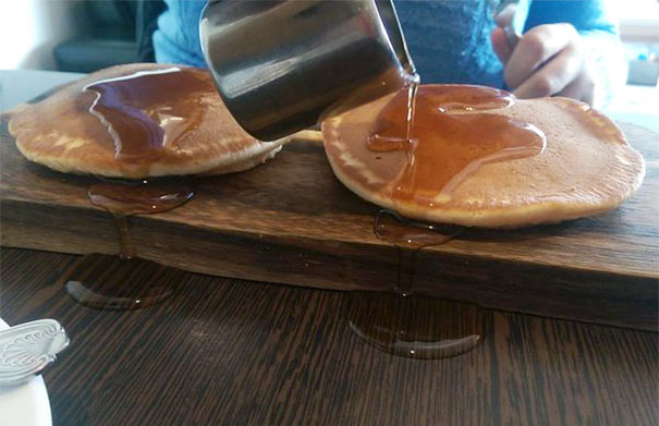 Chefs Who Serve Pancakes And Syrup On A Board With No Gutter Have Clearly Never Waited Tables