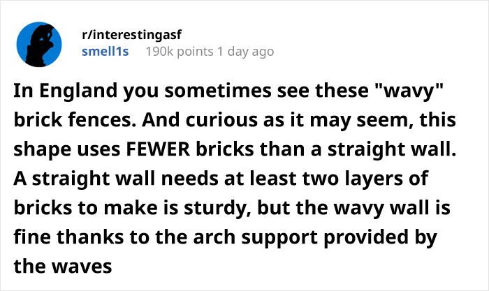 Mostly Popular In England, These Kinds Of Wavy Walls Actually Use Fewer Bricks Than A Straight Wall