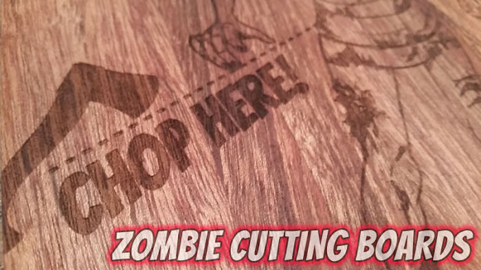 Zombie Cutting Boards - Chop, Hack And Sever Your Vegetables!