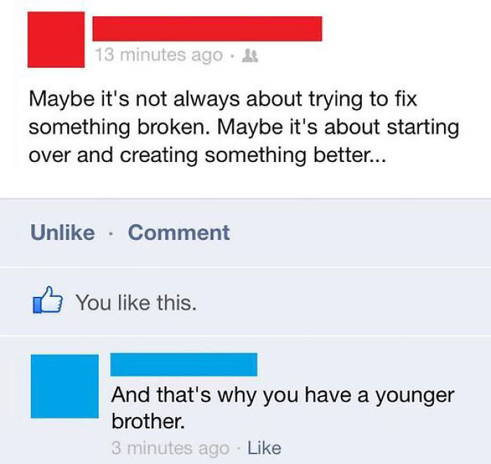 Facebook exchange with a witty comeback about creating something better, involving a younger brother joke.