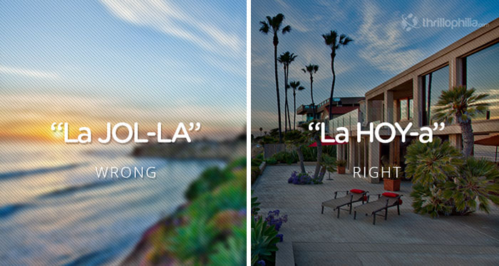 24 Place Names You've Probably Been Mispronouncing Your Whole Life