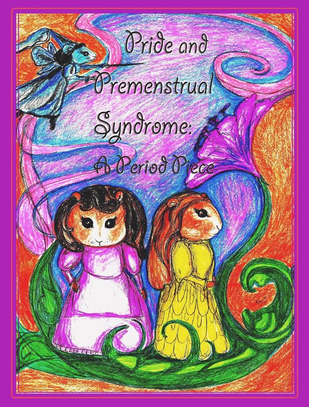 Pride And Premenstrual Syndrome