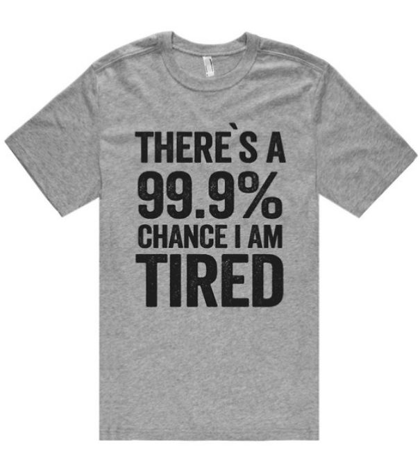 33 Most Selling T-shirts That Show Us What People Are Thinking.