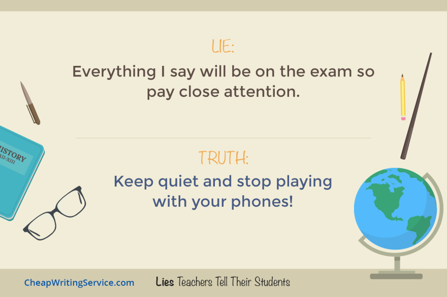 15 Lies Teachers Tell Their Students