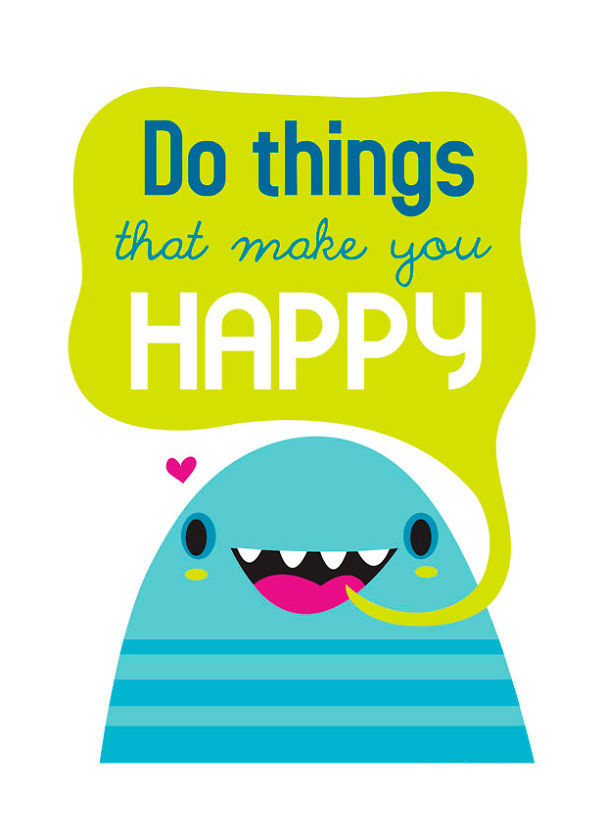I Make Monster Cards To Remind People About Little Things That Can Make Your Life Happier