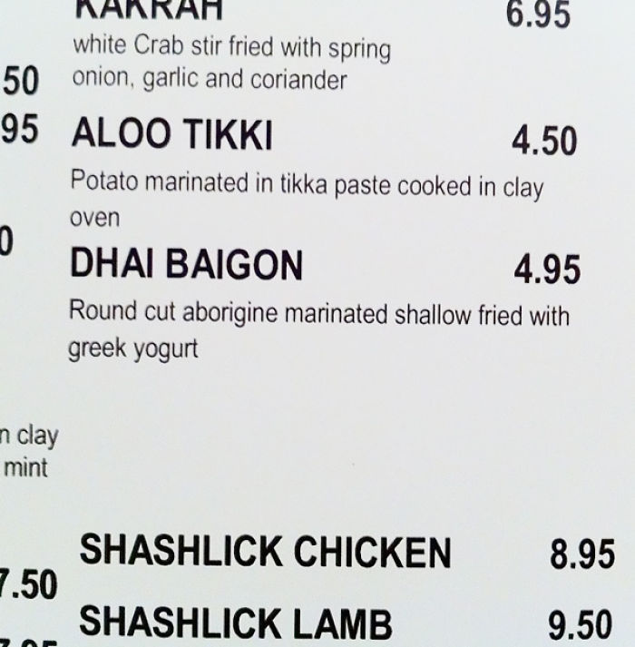 Menu translation fail with "Dhai Baigon" described as "Round cut aborigine marinated shallow fried with greek yogurt."