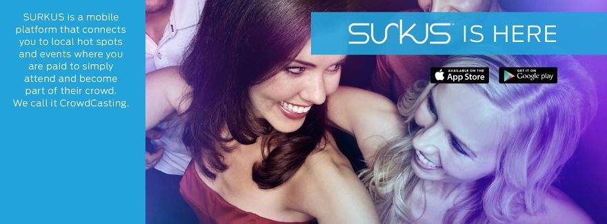 Surkus : The Mobile App That Pays You To Experience The Best Events!