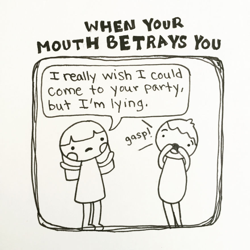 When Your Mouth Betrays You