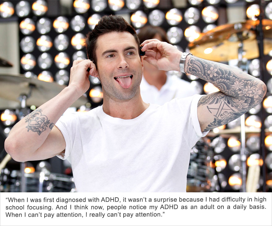 Adam Levine, Attention Deficit Hyperactivity Disorder (ADHD)