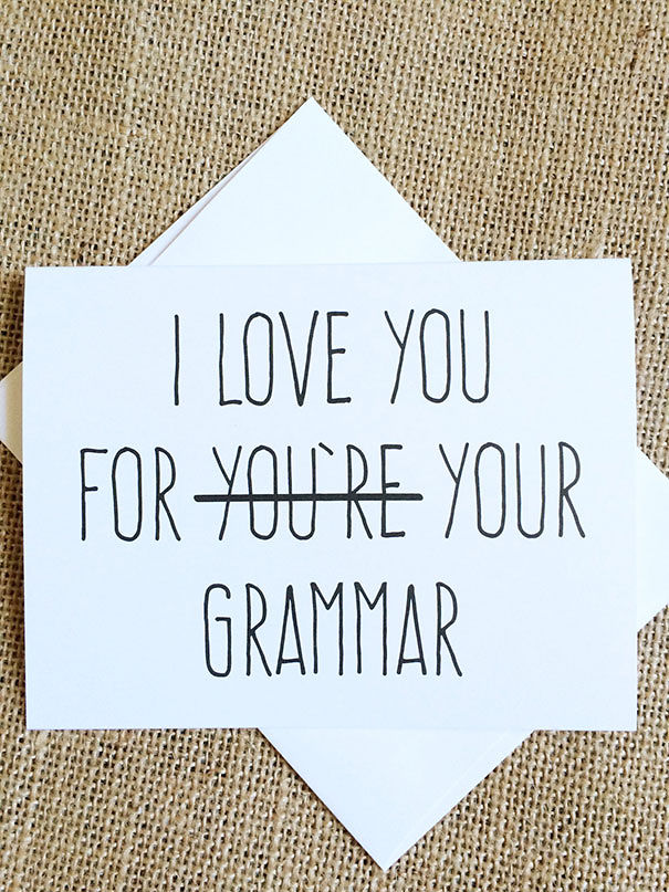 I Love You For Your Grammar Card