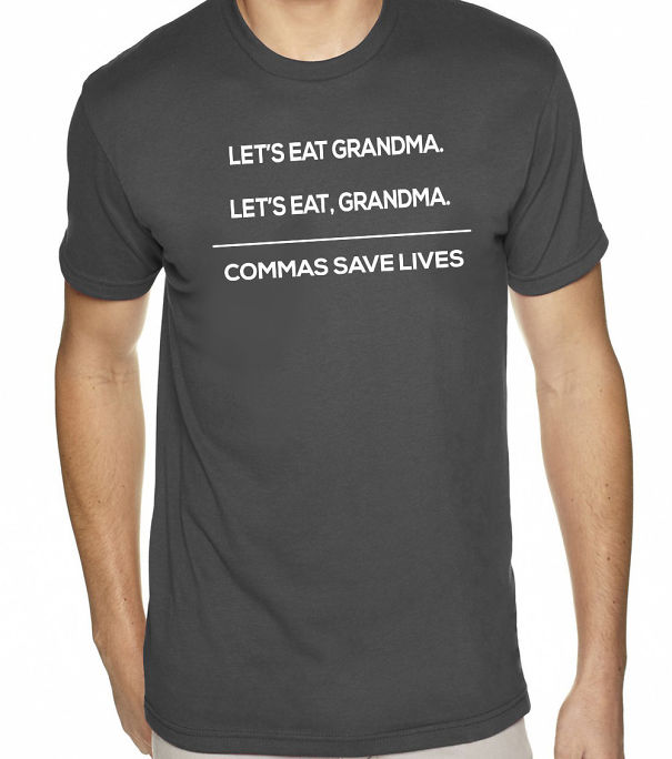 Commas Save Lives T-shirt