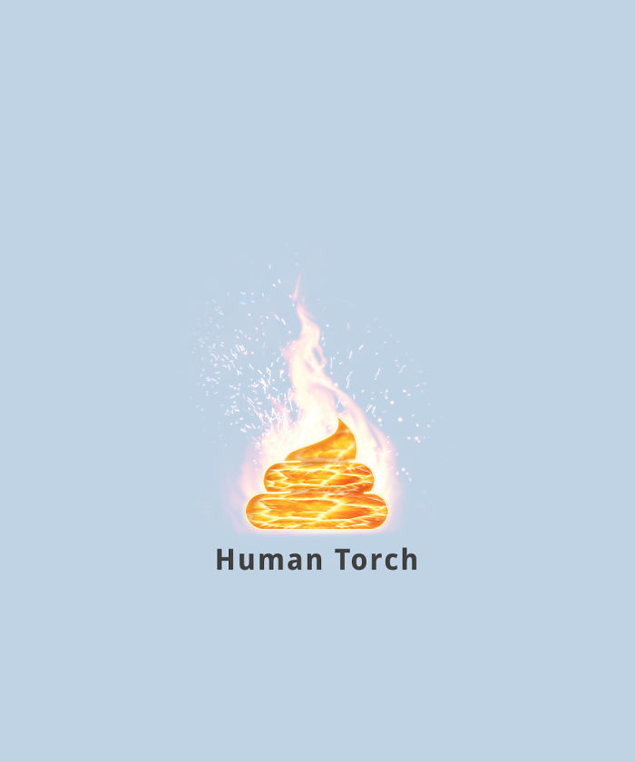 Human Torch (Hot Poop)