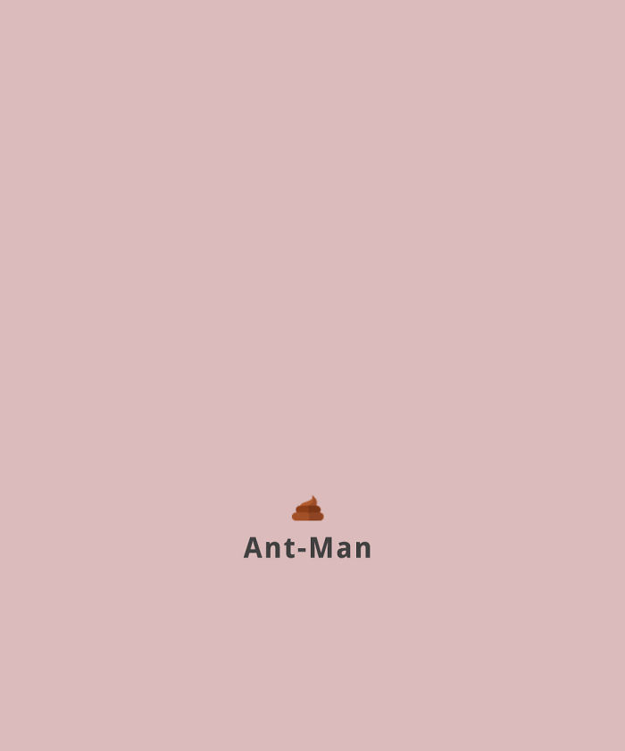 Antman (Tiny Poop)