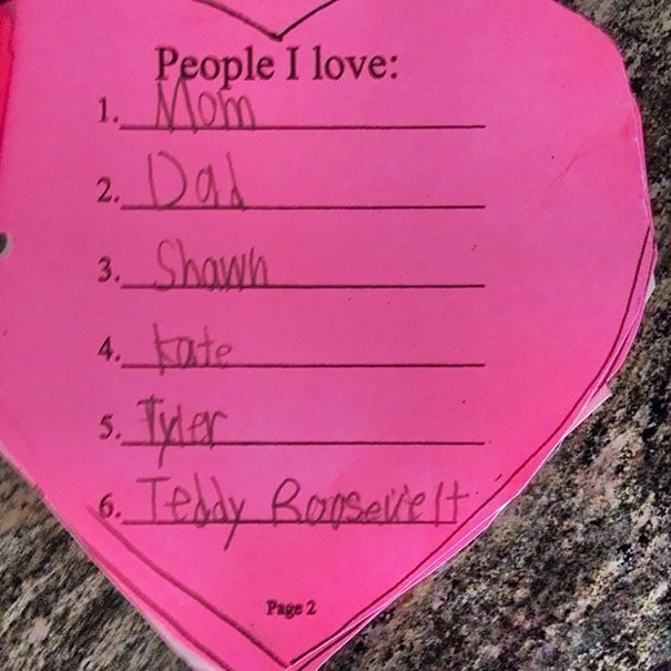 My Nephew Made This For Valentine's Day. The Last Entry Was A Bit Of A Surprise