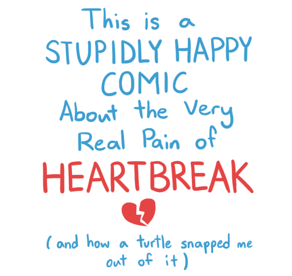 If You Are Undergoing A Painful Breakup Right Now, This Comic Might Just Make You Smile