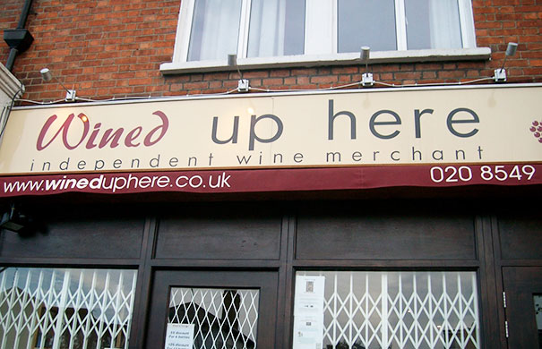 Wine shop sign ‘Wined up here’