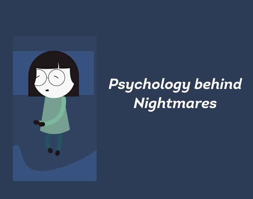 What Is The Psychology Behind Nightmares?