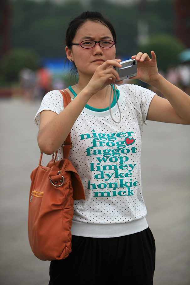 My Wife Photographed This Woman In Beijing Last Week. Better Not Wear That Shirt When You Travel, Lady
