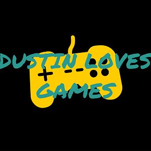 Dustin Loves Games