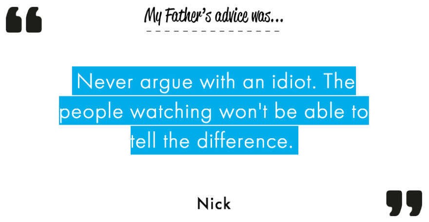 We Found The Best Bits Of Advice Passed Down From Fathers Around The UK