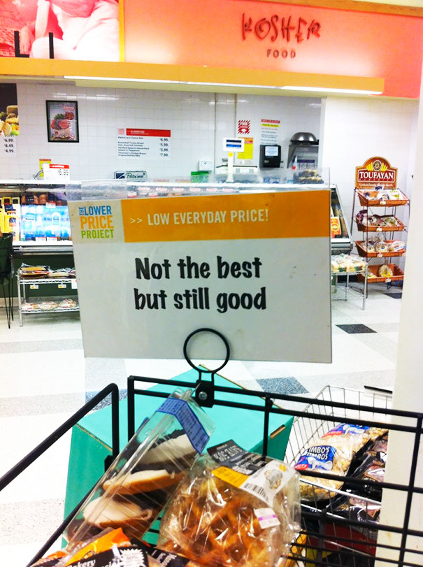 Honest Advertising At Local Grocery Store