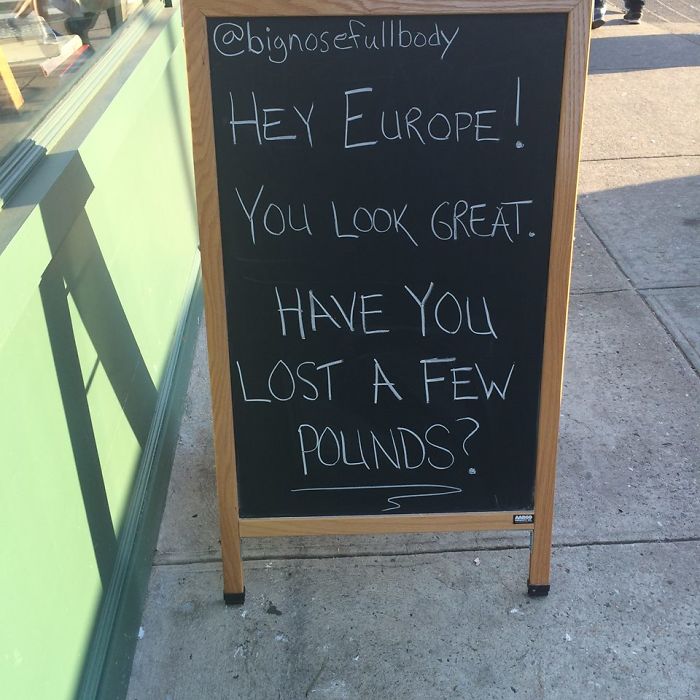 A Chalkboard Sign Spotted In Brooklyn, New York, Mocks Europe After Brexit