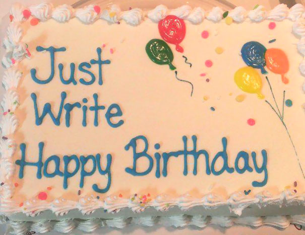 Just Write Happy Birthday