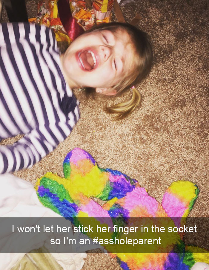I Won't Let Her Stick Her Finger In The Socket So I'm An #assholeparent