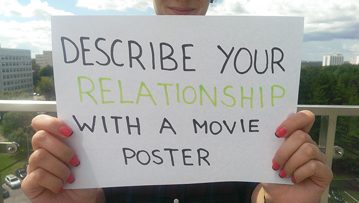 Describe Your Relationship With A Movie Poster