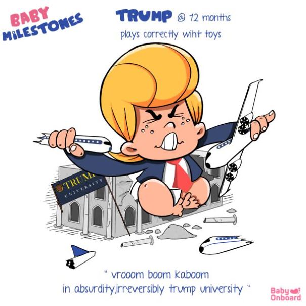 Baby Milestones : How Would Baby Trump Do It? Baby Milestones : How Would Baby Trump Do It?