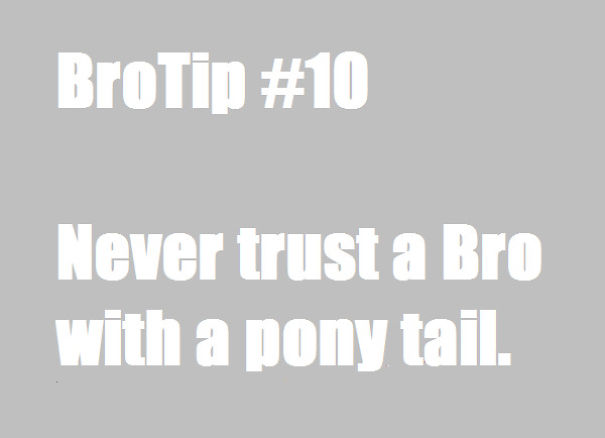 Brotips