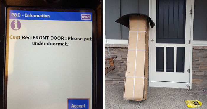 39 Times Delivery Guys Made You Wish You’d Picked Your Package Yourself