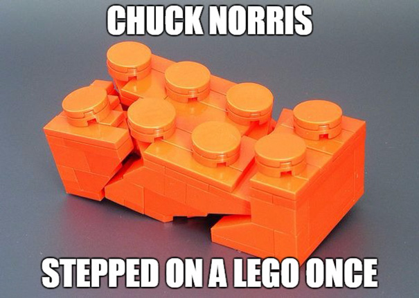 Chuck Norris Stepped On A Lego Once