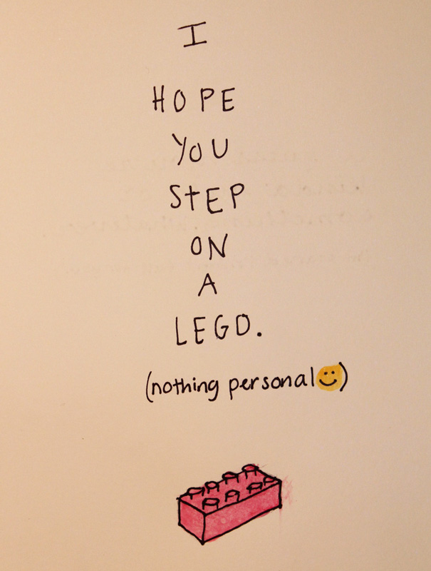 I Hope You Step On A Lego