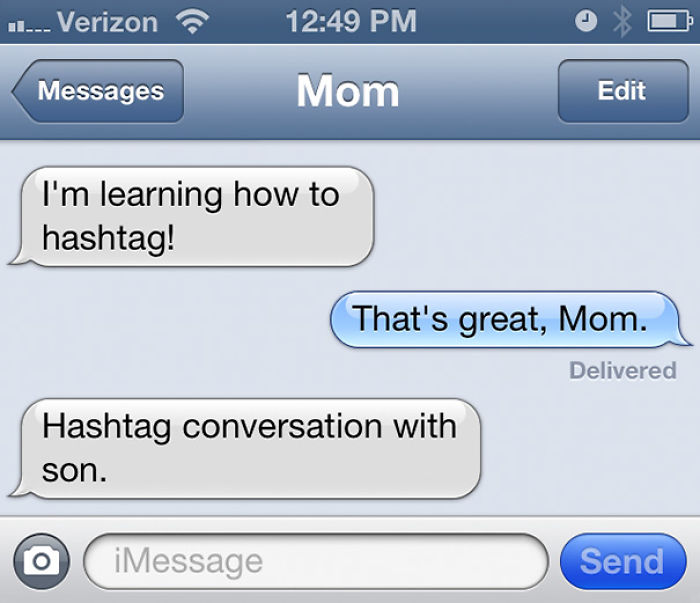 Funny mom texts learning how to hashtag, messaging with son.