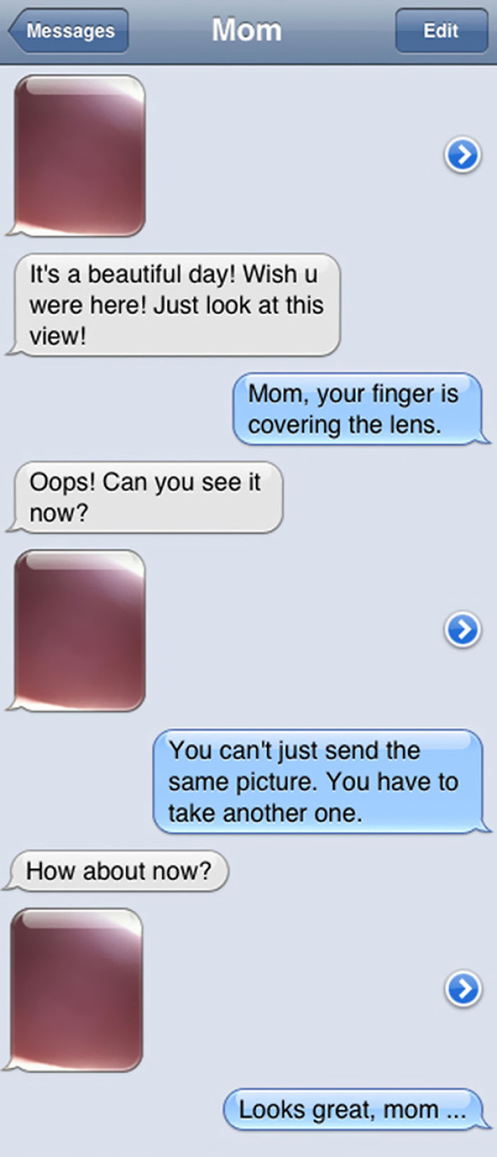 Funny texts from mom with her finger covering the lens in a photo exchange.