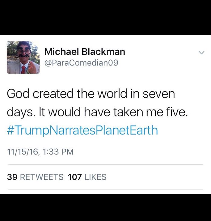 #trumpnarratesplanetearth