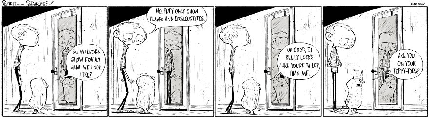Spirit Of The Staircase: A Comic Strip About Friendship, The South, And A Peculiar Critter. Spirit Of The Staircase: A Comic Strip About Friendship, The South, And A Peculiar Critter.