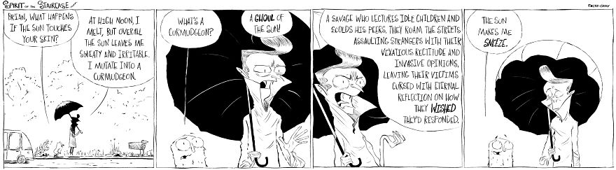Spirit Of The Staircase: A Comic Strip About Friendship, The South, And A Peculiar Critter. Spirit Of The Staircase: A Comic Strip About Friendship, The South, And A Peculiar Critter.