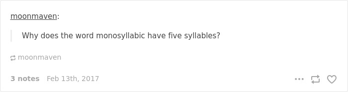 English language joke about "monosyllabic" having five syllables 