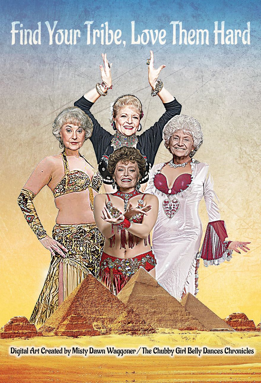 I Created A Digital Art Piece That Turned The Golden Girls Into Belly Dancers.