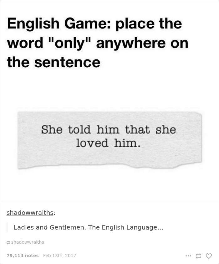 English language joke about word "only"