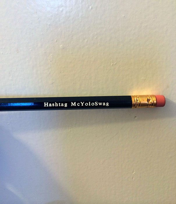 I Asked My Girlfriend For Pencils With My Name On Them