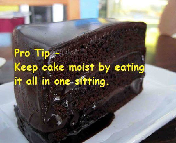 Keep Cake Moist By Eating It All In One Sitting