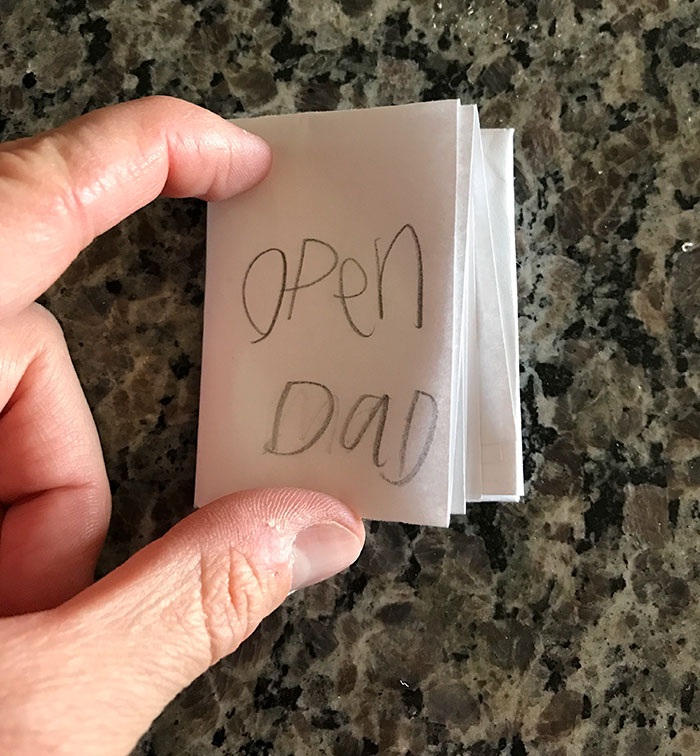 "My 7 year old daughter just handed me this folded piece of paper"