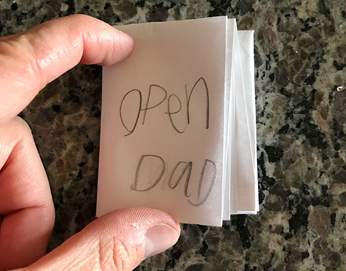 “My 7 year old daughter just handed me this folded piece of paper”