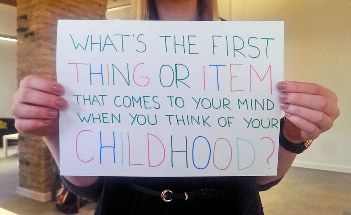What’s Is The First Thing/Item That Comes To Your Mind When You Think About Your Childhood?