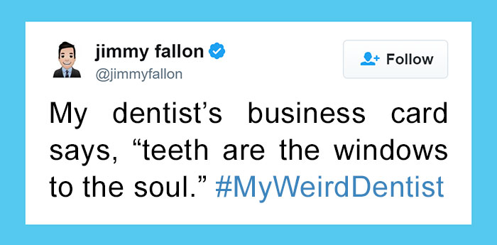 35 Weird Dentist Stories That Will Make Your Visits To The Dentist Even Scarier