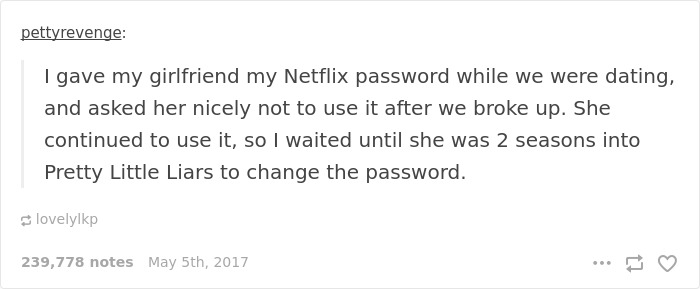 A social media post about Netflix password revenge, highlighting karma and epic revenge on an ex-girlfriend.